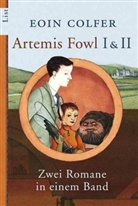 Eoin Colfer - Artemis Fowl I und Artemis Fowl II
