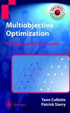 Collett, Yan Collette, Yann Collette, SIARRY, Patrick Siarry - Multiobjective Optimization