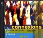 Connexions - 1: 2 Audio-CDs (Hörbuch)