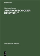 Manfred Consten - Anaphorisch oder deiktisch?