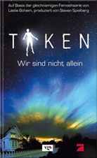 Thomas H. Cook - Taken - Bd.1: Wir sind nicht allein