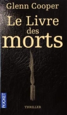 Glenn Cooper - Le livre des morts