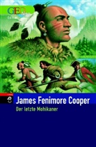James Fenimore Cooper - Der letzte Mohikaner