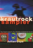 Julian Cope - KrautRockSampler