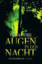 Vena Cork - Augen in der Nacht