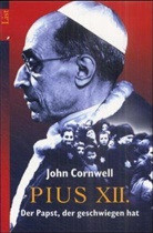 John Cornwell - Pius XII.