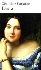 Gerard Cortanze, Gerard de Cortanze, Gérard de Cortanze - Laura