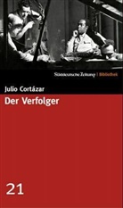 Julio Cortazar, Julio Cortázar - Der Verfolger