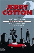 Jerry Cotton - Jerry Cotton, Ich stellte die grosse Falle
