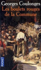 Georges Coulanges, Georges Coulonges - Les boulets rouges de la Commune