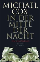 Michael Cox - In der Mitte der Nacht