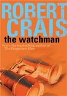 Robert Crais - The Watchman