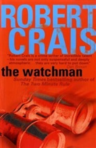 Robert Crais - The Watchman