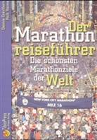 Dennis Craythorn, Rich Hanna - Der Marathonreiseführer
