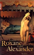 Joann Crispi - Roxane und Alexander