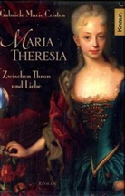 Gabriele M. Cristen - Maria Theresia
