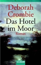 Deborah Crombie - Das Hotel im Moor