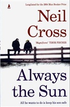 Neil Cross - Always the Sun