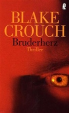 Blake Crouch - Bruderherz