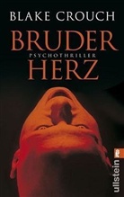 Blake Crouch - Bruderherz
