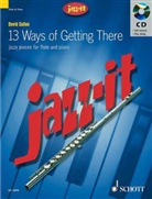 David Cullen - 13 Ways of Getting There, Flöte und Klavier, m. Audio-CD