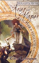 Elaine Cunningham - Der Krieg der Magier