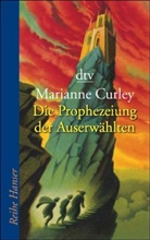 Marianne Curley, Christa Prummer-Lehmair - Die Prophezeiung der Auserwählten