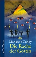 Marianne Curley - Die Rache der Göttin