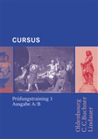 Stephan Brenner, Friedrich Maier - Cursus, Ausgabe A/B, Prüfungstraining - 3: Lektion 37-50