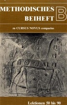 Karl Bayer - Cursus Novus compactus: Methodisches Beiheft B