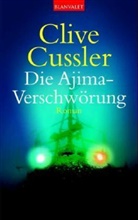 Clive Cussler - Die Ajima-Verschwörung