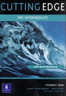 S Cunningham, Sarah Cunningham, Peter Moor - Cutting Edge - Pre-Intermediate: Cutting Edge Pre-Intermediate Student Book