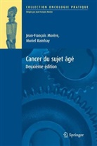 Collectif, Jean-François Morère, Jean-François Morère, RAINFRAY Muriel MORERE J-F., MORERE J-F/RAIN, Muriel Rainfray... - Cancer du sujet âgé