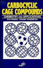 Osawa, E Osawa, Eiji Osawa, Eiji Yonemitsu Osawa, S. Ed. Osawa, Osawa Eiji... - Carbocyclic Cage Compounds