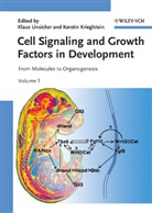 Kerstin Krieglstein, Kerstin Krieglsteing, Klaus Unsicker - Cell Signaling and Growth Factors in Development, 2 Vols.