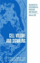 Norma Adragna, Pete Lauf, Peter Lauf, Norma C. Adragna, Peter K. Lauf - Cell Volume and Signaling