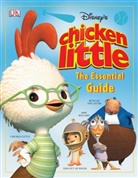 Walt Disney, Catherine Saunders - Chicken Little Essential Guide