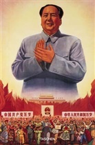 A. Et Al Min, Anchee Min, Michael Wolf - Chinese propaganda posters
