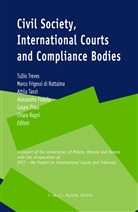 Marco Frigessi di Rattalma, Alessandro Fodella, Marco Frigessi di Rattalma, Attila Tanzi, Tullio Treves - Civil Society, International Courts and Compliance Bodies