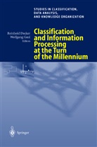 A Gaul, A Gaul, Reinhol Decker, Reinhold Decker, Wolfgang Gaul, Wolfgang A. Gaul - Classification and Information Processing at the Turn of the Millennium