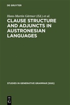 Hans-Martin G¿ner, Hans-Martin Gärtner, Pau Law, Paul Law, Joachim Sabel - Clause Structure and Adjuncts in Austronesian Languages