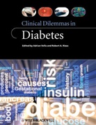 Robert A. Vella Rizza, Adrian Vella, Adrian Rizza Vella, A Rizza, A Rizza, Robert A. Rizza... - Clinical Dilemmas in Diabetes