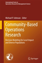 Michael P. Johnson, Michae P Johnson, Michael P Johnson - Community-Based Operations Research