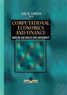 Hal R. Varian, Ha R Varian, Hal R Varian, Hal R. Varian - Computational Economics and Finance, w. diskette (3 1/2 inch)