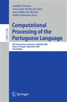 Luis Caldas de Oliveira, Luís Caldas de Oliveira, Caldas de Oliveira et a, Ver Lúcia Strube de Lima, Vera Lúcia Strube de Lima, Paulo Quaresma... - Computational Processing of the Portuguese Language