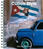 Cuban Style, Diary 2008