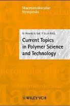 G. Galli, Giancarlo Galli, P. Giusti, Paolo Giusti, M. Pracella, Mariano Pracella - Current Topics in Polymer Science and Technology