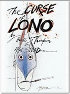 Ralph Steadman, H. Steadman Thompson, Hunter S. Thompson - The curse of Lono