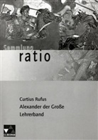 Curtius Rufus - Curtius Rufus 'Alexander der Große', Lehrerband
