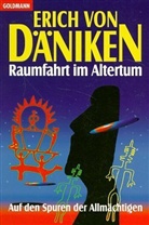Erich Von Däniken - Raumfahrt im Altertum